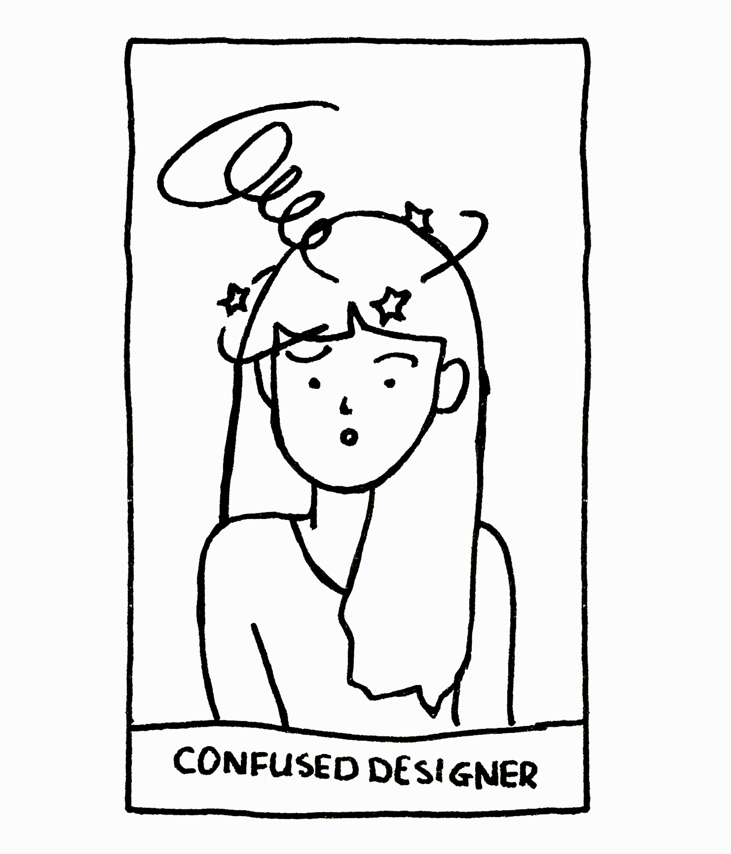 An illustration of a confused woman with the caption 'Confused Designer'.